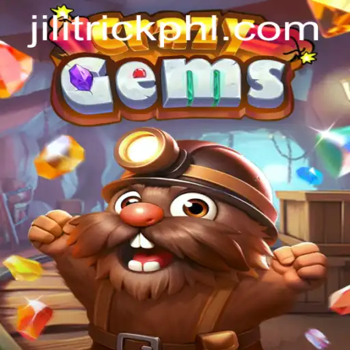 Exploring the Exciting World of CrazyGems: Mastering JILITrick