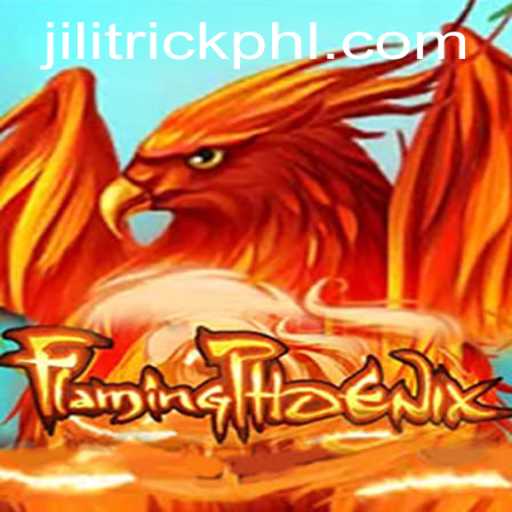 Unveiling FlamingPhoenix: Mastering the JILITrick