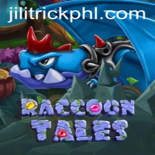 Discovering RaccoonTales: A Unique Adventure with JILITrick